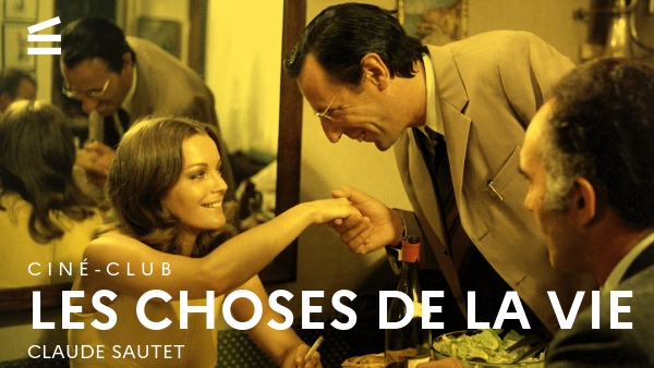 Les Choses de la vie