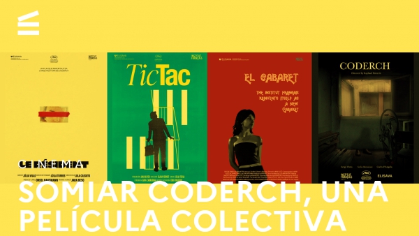 Somiar Coderch, una película colectiva