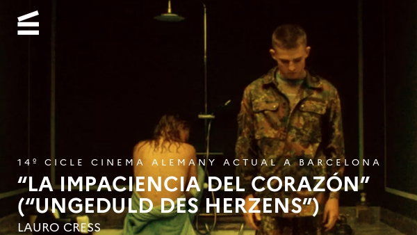 “La impaciencia del corazón” (“Ungeduld des Herzens”)