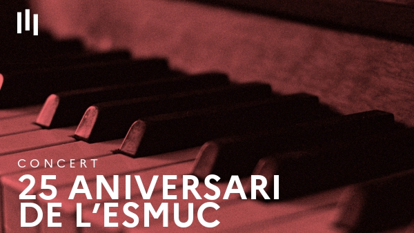 25 aniversari de l’ESMUC