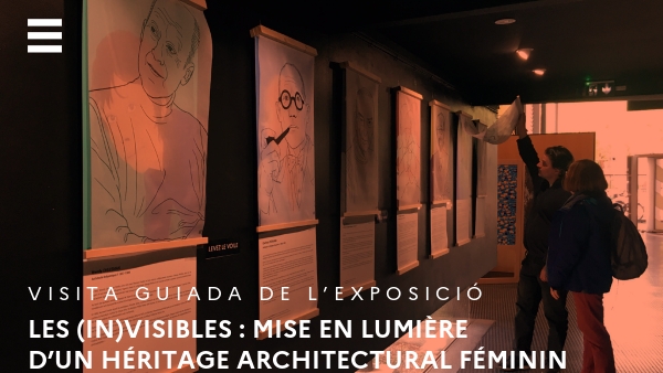 Les (IN)visibles : Mise en lumière d’un héritage architectural féminin