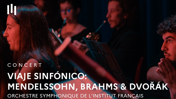 Viaje sinfónico: Mendelssohn, Brahms & Dvořák