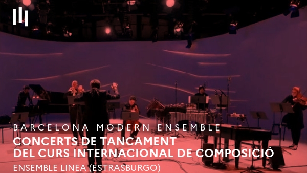 Concerts de tancament del Curs Internacional de Composició