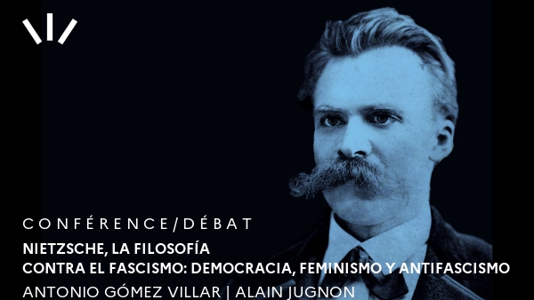 Nietzsche, la filosofía contra el fascismo: democracia, feminismo y antifascismo