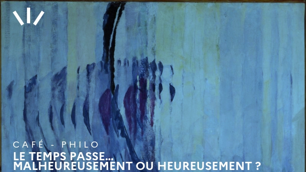 Le temps passe… Malheureusement ou heureusement ?