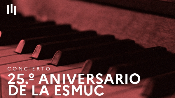 25.º aniversario de la ESMUC