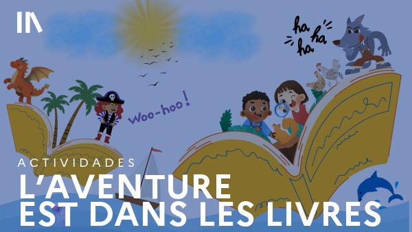 L’aventure est dans les livres