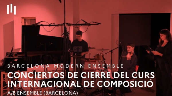Conciertos de cierre del Curs Internacional de Composició